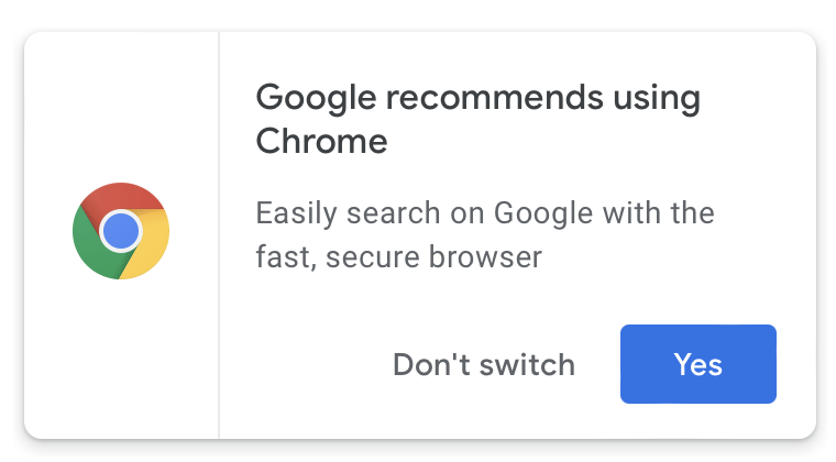 Google recommends using Chrome